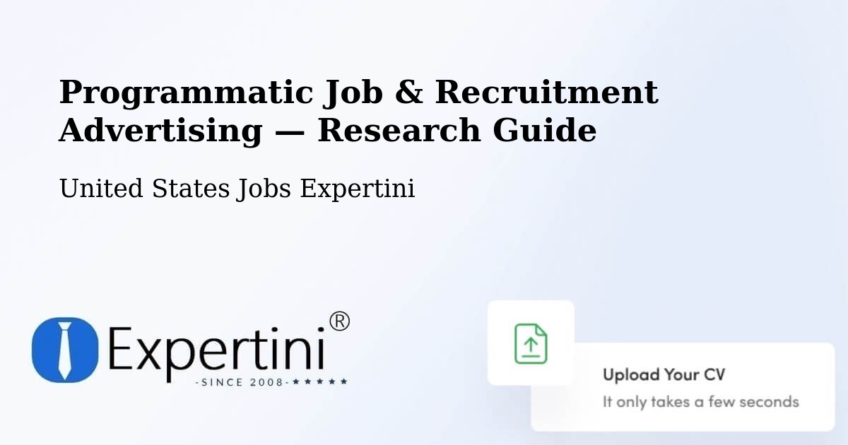 Programmatic Job & Recruitment Advertising — Research Guide – Valley Stream